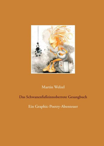 Das Schwanenfußzinnoberrote Gesangbuch