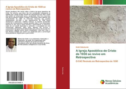A Igreja Apostólica de Cristo de 1930 se revive em Retrospectiva