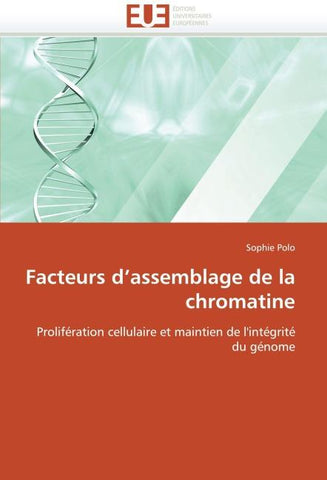 Facteurs d''assemblage de la chromatine