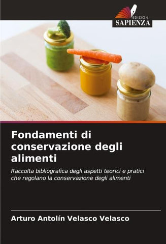 Fondamenti di conservazione degli alimenti