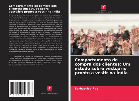 Comportamento de compra dos clientes: Um estudo sobre vestuário pronto a vestir na Índia
