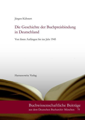Die Geschichte der Buchpreisbindung in Deutschland