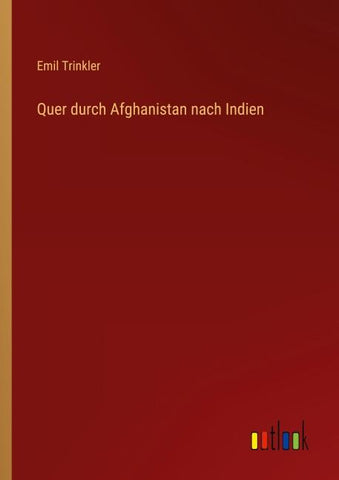 Quer durch Afghanistan nach Indien