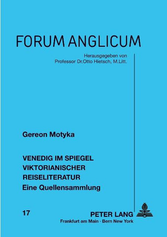 Venedig im Spiegel viktorianischer Reiseliteratur