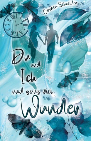 Du und Ich und ganz viel Wunder