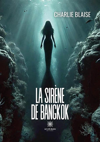 La sirène de Bangkok