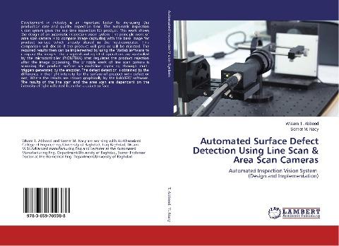 Automated Surface Defect Detection Using Line Scan & Area Scan Cameras