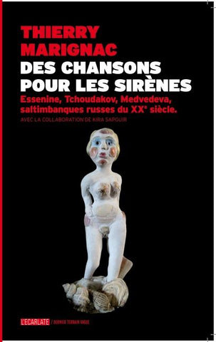 Des chansons pour les sirènes