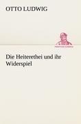 Die Heiterethei und ihr Widerspiel