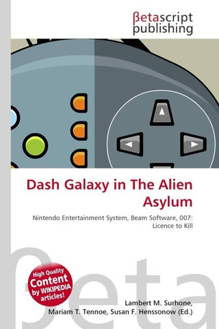 Dash Galaxy in The Alien Asylum