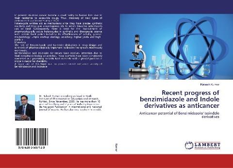 Recent progress of benzimidazole and Indole derivatives as anticancer