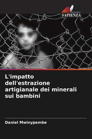 L'impatto dell'estrazione artigianale dei minerali sui bambini