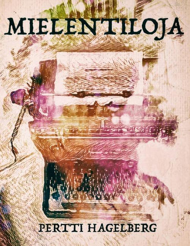 Mielentiloja