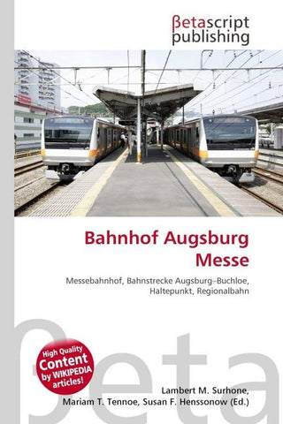 Bahnhof Augsburg Messe