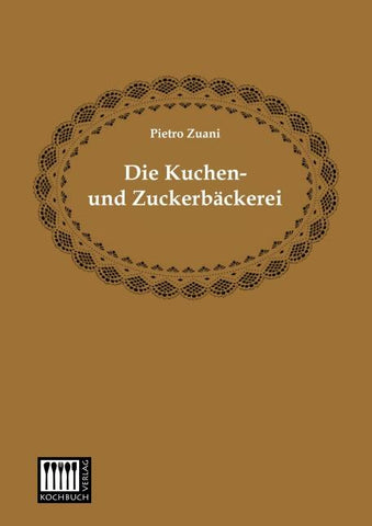 Die Kuchen- und Zuckerbäckerei