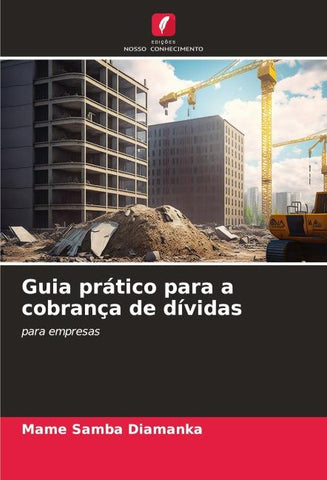Guia prático para a cobrança de dívidas