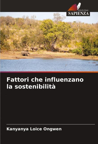 Fattori che influenzano la sostenibilità