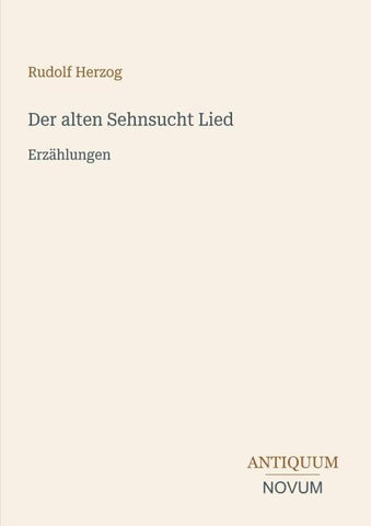 Der alten Sehnsucht Lied