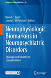 Neurophysiologic Biomarkers in Neuropsychiatric Disorders