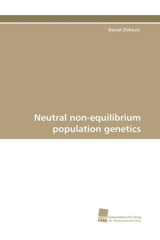 Neutral non-equilibrium population genetics