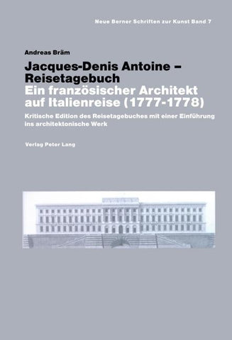 Jacques-Denis Antoine – Reisetagebuch