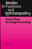 Fuzzy Filters for Image Processing