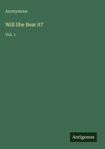 Will She Bear it?