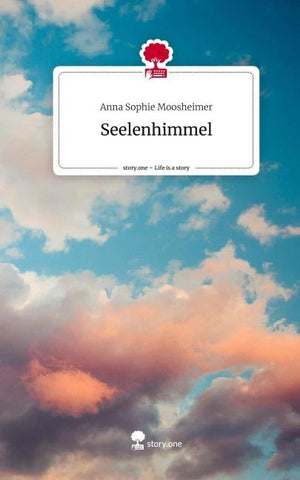 Seelenhimmel. Life is a Story - story.one