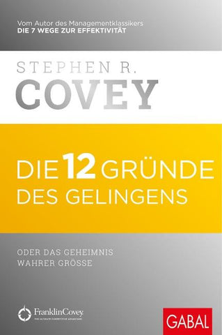 Die 12 Gründe des Gelingens