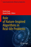 Role of Nature-Inspired Algorithms in Real-life Problems