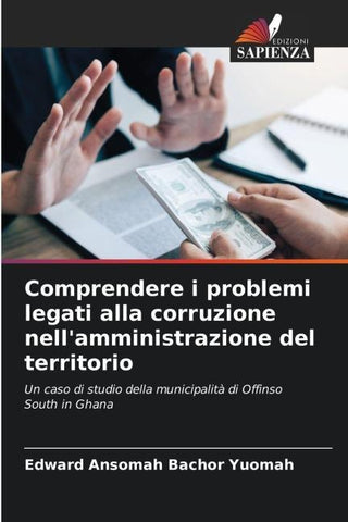 Comprendere i problemi legati alla corruzione nell'amministrazione del territorio