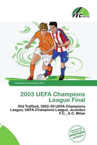 2003 UEFA Champions League Final