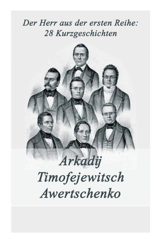 Der Herr aus der ersten Reihe