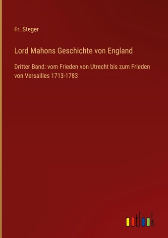 Lord Mahons Geschichte von England