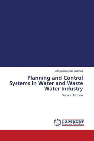Planning and Control Systems in Water and Waste Water Industry