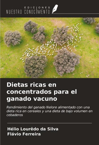 Dietas ricas en concentrados para el ganado vacuno