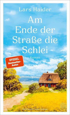 Am Ende der Straße die Schlei