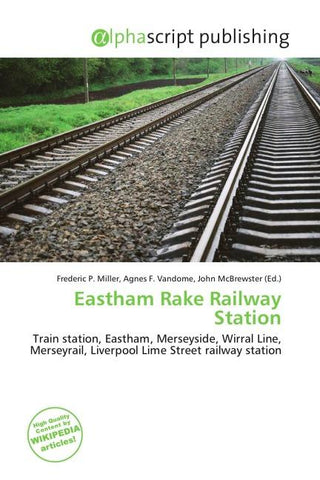 Eastham Rake Railway Station