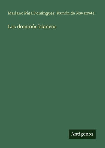Los dominós blancos