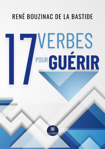 17 verbes pour guérir