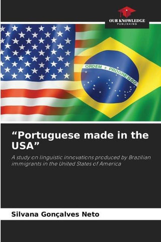 "Portuguese made in the USA"