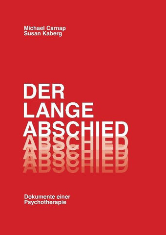 Der lange Abschied
