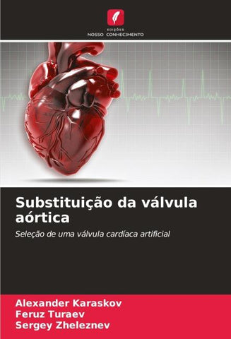Substituição da válvula aórtica