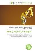 Henry Morrison Flagler