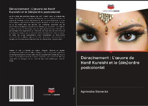 Déracinement : L'¿uvre de Hanif Kureishi et le (dés)ordre postcolonial