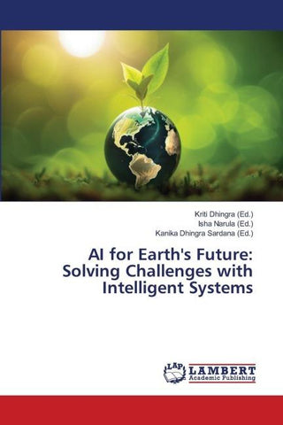 AI for Earth's Future: Solving Challenges with Intelligent Systems