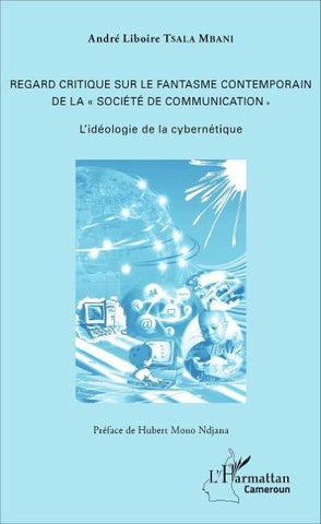 Regard critique sur le fantasme contemporain de la ' société de communication '