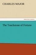 The Touchstone of Fortune