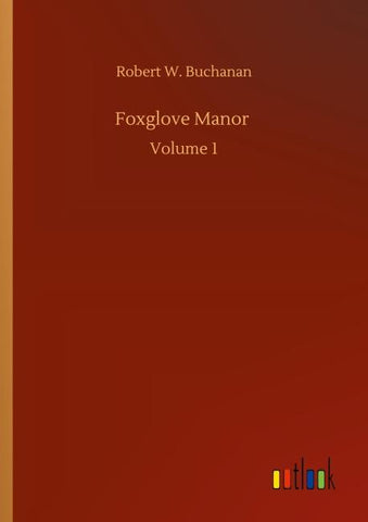 Foxglove Manor