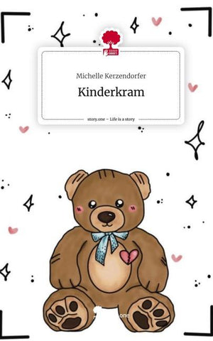 Kinderkram. Life is a Story - story.one